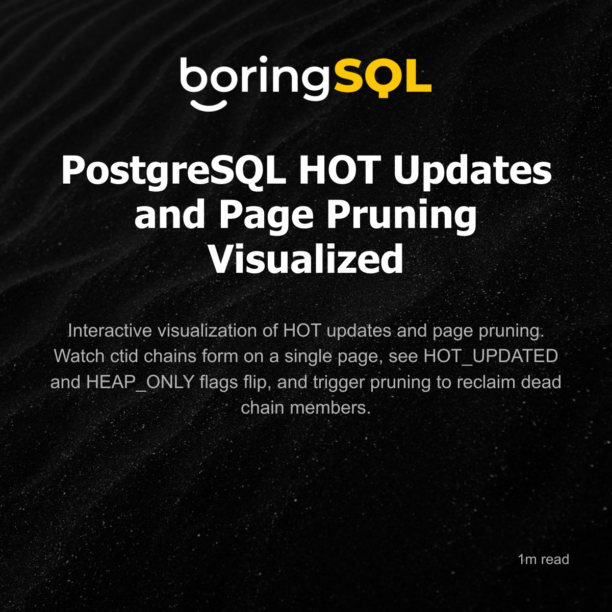 PostgreSQL HOT Updates and Page Pruning Visualized preview