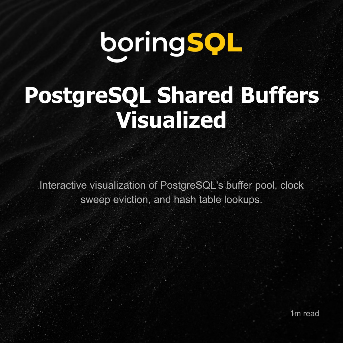 PostgreSQL Shared Buffers Visualized preview